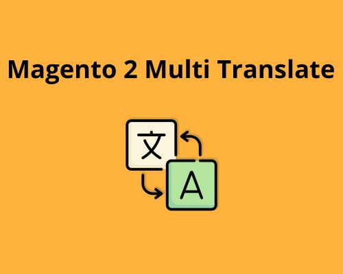 Magento 2 Multi Translate