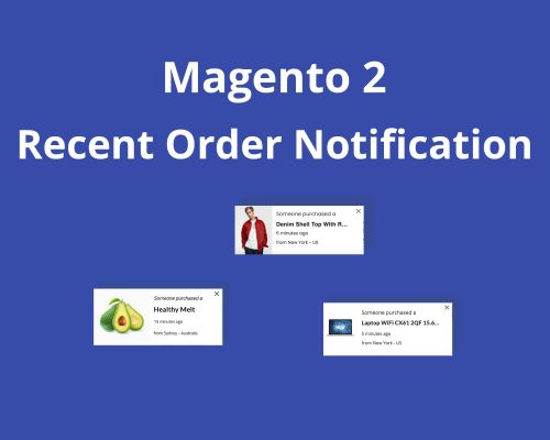 magento recent order notification